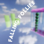 Falling Follies